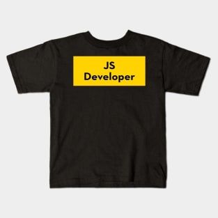 JS developer - javascript programming language Kids T-Shirt